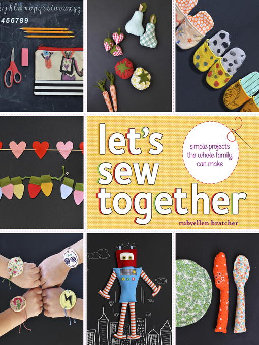 Title details for Let's Sew Together by Rubyellen Bratcher - Available